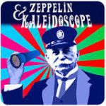Zeppelin & Kaleidoscope